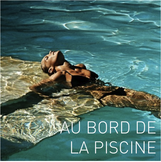 Au bord de la piscine